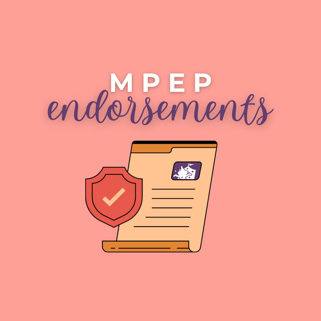 MPEP endorsements written on pink background with an orange document